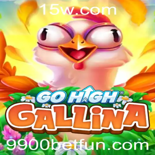 Explorando o Fascinante Mundo de GoHighGallina e a Aposta 9900 bet